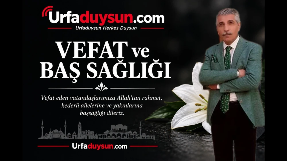 MUHTAR HÜSEYİN KORKMAZ’IN CENAZE PROGRAMI BELLİ OLDU